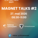 Magnet Talks tööandja brändingu järelseminar – Tallinna Lennujaam, Politsei- ja Piirivalveamet ja Kaitsepolitseiamet esinejad, moderaator Kersti Vannas (Instar)